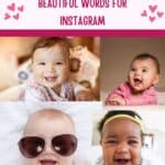 Collage of smiling babies, with text reading: "Baby's Smile Quotes and Beautiful Words for Instagram" framed by pink borders and heart designs.