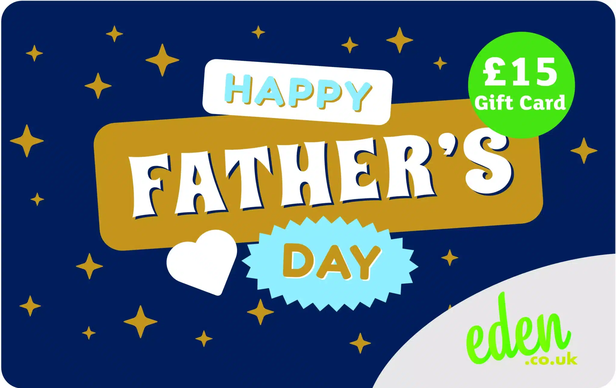 Church Father's Day Gift Ideas (Christian Gifts) 18 £15 Eden gift card with "Happy Father's Day" text, heart icon, and star decorations on a dark blue background.